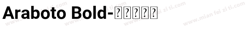 Araboto Bold字体转换